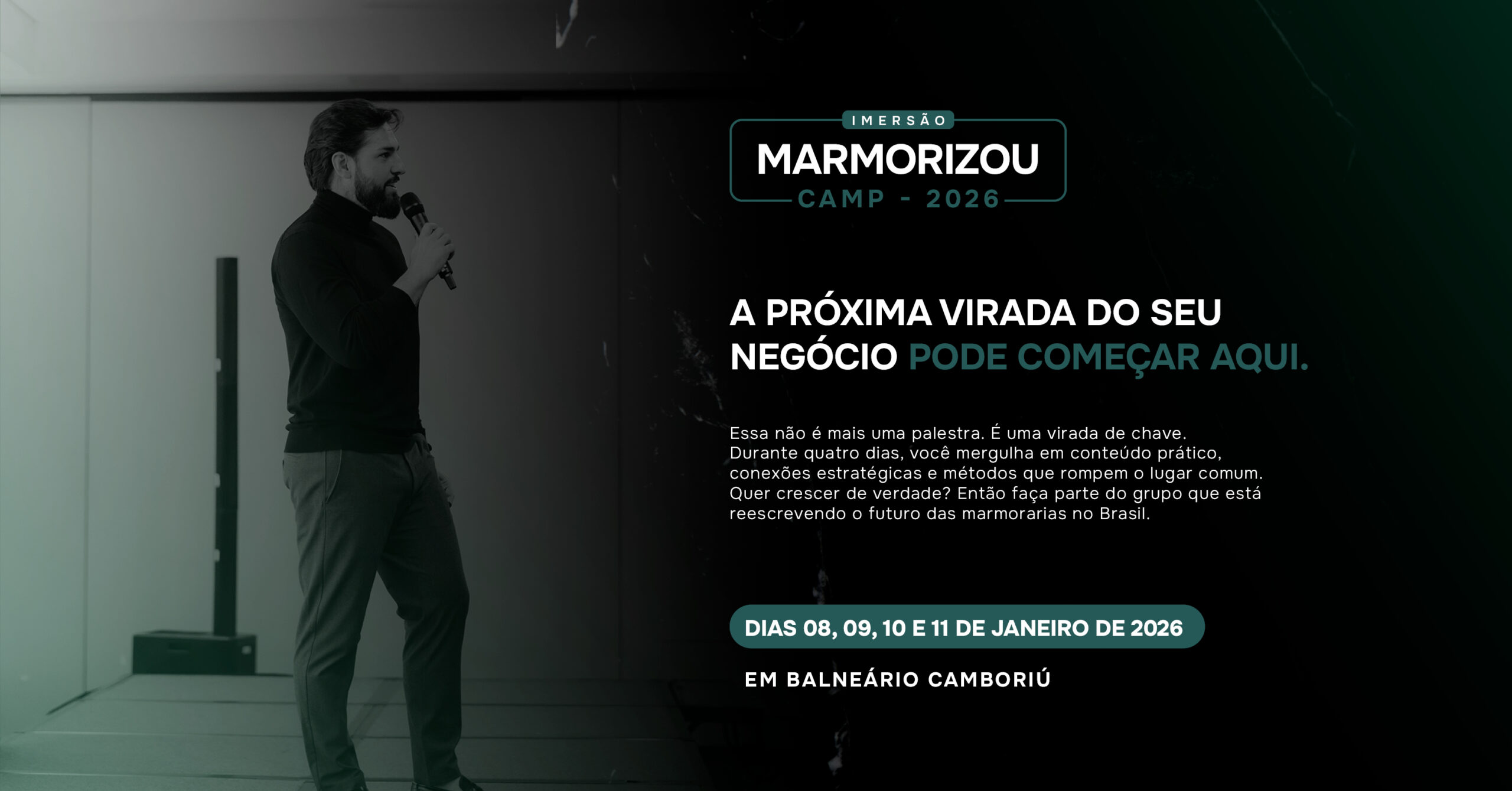 Treinamento imersivo em Balneário Camboriú, dias 8, 9, 10 e 11 de Janeiro de 2026, Imersão Marmorizou Camp